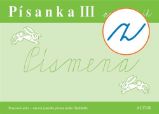 Písanka III pro 1. ročník - Písmena - Písanky a slabikáře Písanka III pro 1. ročník - Písmena