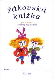 Žákovská knížka pro 3. ročník ZŠ Žákovská knížka pro 3. ročník ZŠ