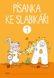 Písanka ke Slabikáři - 1. sešit - Rebeca Wild - Písanky a slabikáře Písanka ke Slabikáři - 1. sešit
