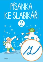 Písanka ke Slabikáři 2. sešit („z“ s kličkou) Písanka ke Slabikáři 2. sešit („z“ s kličkou)