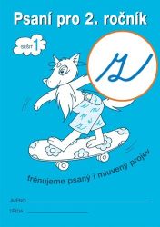 Psaní pro 2. ročník - sešit 1 („z“ s kličkou) Psaní pro 2. ročník - sešit 1 („z“ s kličkou)