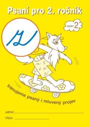 Psaní pro 2. ročník - sešit 2 („z“ s kličkou) Psaní pro 2. ročník - sešit 2 („z“ s kličkou)