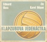 CD Klapzubova jedenáctka - audiokniha CD Klapzubova jedenáctka - audiokniha