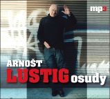CD Osudy - audiokniha - Arnošt Lustig - Audioknihy - česká literatura CD - Osudy