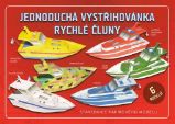 Jednoduchá vystřihovánka rychlé čluny - Stavebnice papírového modelu Jednoduchá vystřihovánka rychlé čluny - Stavebnice papírového modelu