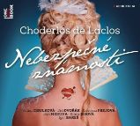 Nebezpečné známosti - CD mp3 ( čte V. Cibulková, J. Dvořák, K. Issová, J. Meduna, K. Frejová, I. Bareš)