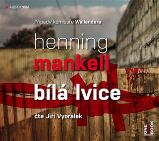 Bílá lvice - 2 CDmp3 (Čte Jiří Vyorálek) - audiokniha - Henning Mankell - Audioknihy - detektivky a napětí Bílá lvice - 2 CDmp3 (Čte Jiří Vyorálek)
