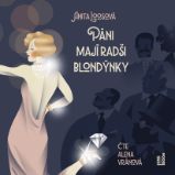 CD Páni mají radši blondýnky (Čte Alena Vránová) - audiokniha - Audioknihy - světová literatura CD Páni mají radši blondýnky - audiokniha
