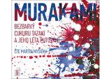 CD Bezbarvý Cukuru Tazaki a jeho léta putování (Čte Martin Myšička) - audiokniha - Haruki Murakami - Audioknihy - světová literatura Bezbarvý Cukuru Tazaki a jeho léta putování - CDmp3 (Čte Martin Myšička)
