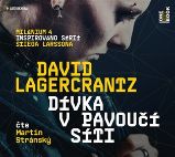 Dívka v pavoučí síti - 2 CDmp3 (Čte Martin Stránský) - audiokniha Dívka v pavoučí síti - 2 CDmp3 (Čte Martin Stránský) - audiokniha