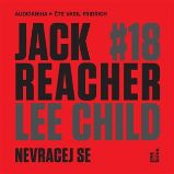 CD Jack Reacher: Nevracej se (Čte Vasil Fridrich) - audiokniha - Lee Child - Audioknihy - pro děti Jack Reacher: Nevracej se - CDmp3 (Čte Vasil Fridrich)