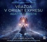CD Vražda v Orient expresu - audiokniha - Agatha Christie,Lukáš Hlavica - Audioknihy - detektivky a napětí Vražda v Orient expresu - CDmp3