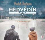 Medvědín - 2CDmp3 (Čte Pavel Soukup) - audiokniha - Fredrik Backman,Pavel Soukup - Audioknihy - pro děti Medvědín - 2CDmp3 (Čte Pavel Soukup)