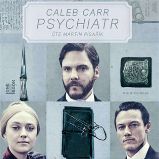 Psychiatr - 2 CDmp3 - audiokniha - Caleb Carr - Audioknihy - detektivky a napětí Psychiatr - 2 CDmp3