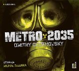 Metro 2035 - 2 CDmp3 (Čte Michal Zelenka) - audiokniha Metro 2035 - 2 CDmp3 (Čte Michal Zelenka) - audiokniha