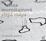 Slepá mapa - 2 CDmp3 (Čte Veronika Gajerová) - audiokniha - Alena Mornštajnová - Audioknihy - česká literatura Slepá mapa - 2 CDmp3 (Čte Veronika Gajerová)