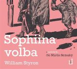 Sophiina volba - 3 CDmp3 (Čte Martin Stránský) - audiokniha
