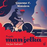 CD Projekt manželka (Čte Jan Zadražil) - audiokniha - Graeme Simsion - Audioknihy - světová literatura Projekt manželka - CDmp3 (Čte Jan Zadražil)