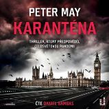 CD Karanténa (Čte Daniel Bambas) - audiokniha - Peter May - Audioknihy - detektivky a napětí Karanténa - CDmp3 (Čte Daniel Bambas)
