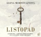 CD Listopád (Čte Veronika Khek Kubařová, Eva Elsnerová, Vilma Cibulková) - audiokniha - Alena Mornštajnová - Audioknihy - česká literatura Listopád - CDmp3 (Čte Veronika Khek Kubařová, Eva Elsnerová, Vilma Cibulková)