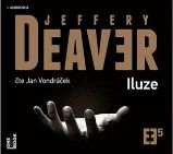 Iluze - 2 CDmp3 (Čte Iluze - 2 CDmp3) - audiokniha - Jeffery Deaver - Audioknihy - detektivky a napětí CD Iluze