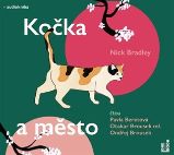 Kočka a město - CDmp3 - Nick Bradley - Audioknihy - světová literatura Kočka a město - CDmp3