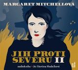 Jih proti Severu II. - 3 CDmp3 (Čte Martina Hudečková) - audiokniha - Margaret Mitchell - Audioknihy - světová literatura CD Jih proti Severu II
