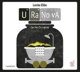 Uranova - 2 CDmp3 (Čte Petr Čtvrtníček) - audiokniha Uranova - 2 CDmp3 (Čte Petr Čtvrtníček) - audiokniha
