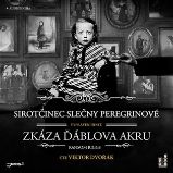 Sirotčinec slečny Peregrinové: Zkáza Ďáblova akru - 2 CDmp3 (Čte Viktor Dvořák) - audiokni - Ransom Riggs - Audioknihy - fantasy, sci-fi, horor Sirotčinec slečny Peregrinové: Zkáza Ďáblova akru - 2 CDmp3 (Čte Viktor Dvořák)