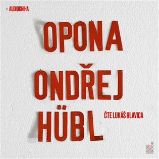 CD Opona (Čte Lukáš Hlavica) - audiokniha - Ondřej Hübl - Audioknihy - detektivky a napětí CD Opona