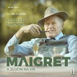 CD Maigret a zločin na vsi (Čte Jan Vlasák) - audiokniha - Georges Simenon - Audioknihy - detektivky a napětí CD Maigret a zločin na vsi