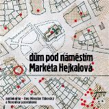 CD Dům pod náměstím (Čte Miroslav Táborský a Veronika Lazorčáková) - audiokniha CD Dům pod náměstím (Čte Miroslav Táborský a Veronika Lazorčáková) - audiokniha