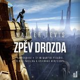 CD Zpěv drozda (Čte Martin Písařík, Tomáš Pavelka, Kateřina Winterová) - audiokniha - Walter S. Tevis - Sci-fi Zpěv drozda - CDmp3 (Čte Martin Písařík, Tomáš Pavelka, Kateřina Winterová)