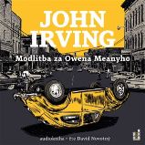 Modlitba za Owena Meanyho - 3 CDmp3 (Čte David Novotný) - audiokniha