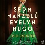 Sedm manželů Evelyn Hugo - 2 CDmp3 (Čte Valérie Zawadská, Tereza Dočkalová, Jakub Koudela) - Taylor Jenkins Reid - Audioknihy - světová literatura CD Sedm manželů Evelyn Hugo
