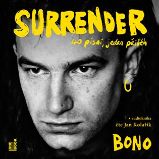 2CD Bono: Surrender: 40 písní, jeden příběh (čte Jan Kolařík) 2CD Bono: Surrender: 40 písní, jeden příběh (čte Jan Kolařík)