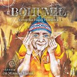 Bohumil - 2 CDmp3 (Čte Miroslav Hanuš) - audiokniha Bohumil - 2 CDmp3 (Čte Miroslav Hanuš) - audiokniha