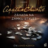CD Záhada na zámku Styles (Čte Lukáš Hlavica) - audiokniha - Agatha Christie - Audioknihy - detektivky a napětí CD Záhada na zámku Styles (Čte Lukáš Hlavica) - audiokniha