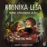 CD Kronika lesa - Případ ztracených ježků (Čte David Novotný) - audiokniha - Martin Máj - Audioknihy - pro děti CD Kronika lesa - Případ ztracených ježků (Čte David Novotný) - audiokniha
