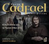 CD Malomocný u Svatého Jiljí (Čte Pavel Soukup) - audiokniha CD Malomocný u Svatého Jiljí (Čte Pavel Soukup) - audiokniha