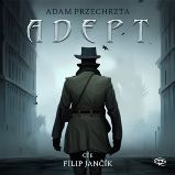 Adept - CDm3 (Čte Filip Jančík) - audiokniha Adept - CDm3 (Čte Filip Jančík) - audiokniha