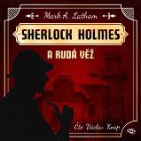 CD Sherlock Holmes a Rudá věž (Čte Václav Knop) - audiokniha