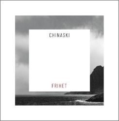 Chinaski:Frihet - LP Chinaski:Frihet - LP