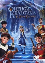 Sněhová královna: V zemi zrcadel DVD - Pohádky a rodinné filmy Sněhová královna: V zemi zrcadel
