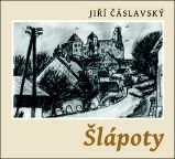 CD Šlápoty (Čte Václav Knop) - audiokniha - Jiří Čáslavský - Audioknihy - populárně naučná CD - Šlápoty