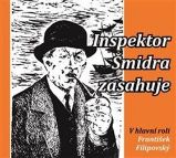CD Inspektor Šmidra zasahuje I. (Čte František Filipovský) - audiokniha