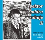 Inspektor Šmidra zasahuje II. - CDmp3 - Audioknihy - detektivky a napětí CD - Inspektor Šmidra zasahuje II.