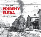 CD Příběhy eléva (Čte Martin Zahálka) - audiokniha CD Příběhy eléva (Čte Martin Zahálka) - audiokniha