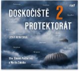 CD Doskočiště protektorát 2 (Čte Simona Postlerová a Martin Zahálka) - audiokniha - Jitka Neradová - Audioknihy - literatura faktu CD - Doskočiště protektorát 2