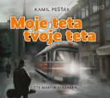 Moje teta, tvoje teta - 2 CDmp3 (Čte Martin Stránský) - audiokniha Moje teta, tvoje teta - 2 CDmp3 (Čte Martin Stránský) - audiokniha